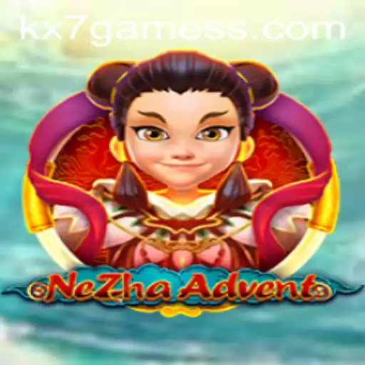 Exploring NeZhaAdvent: The Latest Gaming Sensation by KX7.games